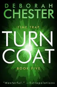 «Turncoat» by Deborah Chester, Sean Dalton