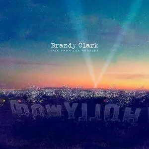 Brandy Clark - Live From Los Angeles (2017) [Official Digital Download]