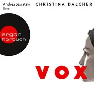 «Vox» by Christina Dalcher