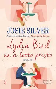 Josie Silver - Lydia Bird va a letto presto