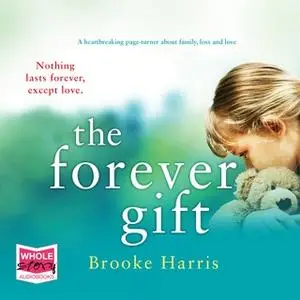 «The Forever Gift» by Brooke Harris