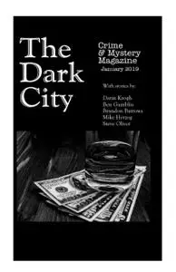 The Dark City Crime & Mystery  - January 2019