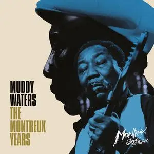 Muddy Waters - The Montreux Years (2021)