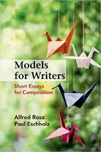 Models for Writers: Short Essays for Composition (Repost)