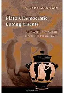 Plato's Democratic Entanglements