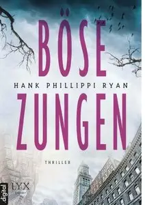 Ryan, Hank Phillippi - Böse Zungen