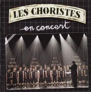 Les Choristes - En Concert (2005)