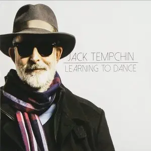 Jack Tempchin - Learn To Dance (2015)