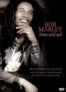 Bob Marley: Time Will Tell (1992)
