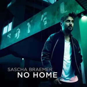 Sascha Braemer - No Home (2015)