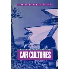 Car Cultures (Materializing Culture) (Paperback)