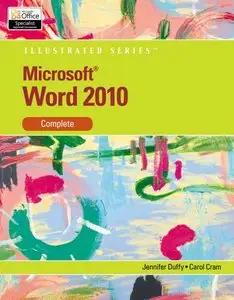 Microsoft Word 2010: Illustrated Complete (repost)