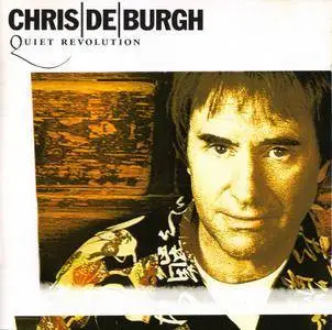 Chris De Burgh - Quiet Revolution (1999)