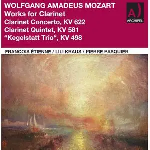 François Etienne - Mozart- Works for Clarinet (2023) [Official Digital Download]