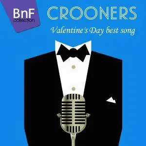 VA - Crooners (Valentine's Day Best Songs) (2016)