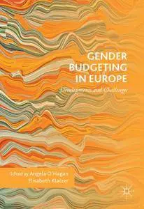 Gender Budgeting in Europe: Developments and Challenges