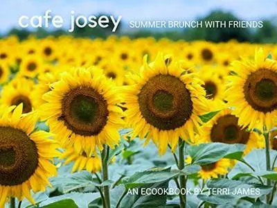Café Josey: Summer Brunch with Friends