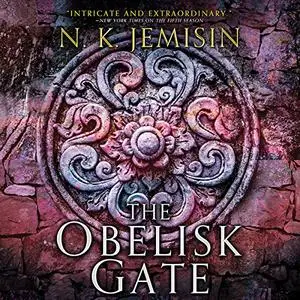 The Obelisk Gate: The Broken Earth, Book 2 [Audiobook]