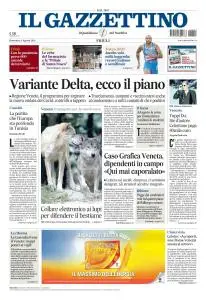 Il Gazzettino Friuli Venezia Giulia - 1 Agosto 2021