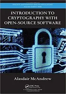 Introduction to Cryptography with Open-Source Software (Instructor Resources)