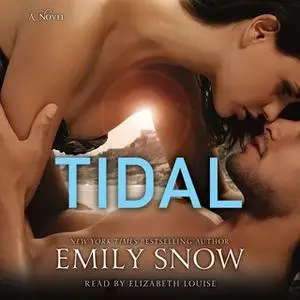«Tidal» by Emily Snow
