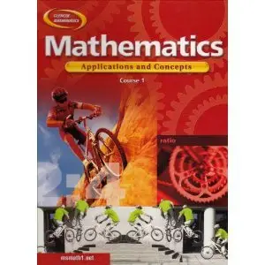 Mathematics: Applications and Concepts, Course 1, Student Edition (repost)