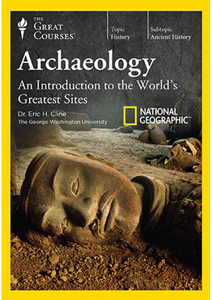 Archaeology: An Introduction to the World's Greatest Sites [reduced]