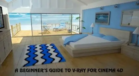 A Beginner’s Guide to V-Ray for Cinema 4D