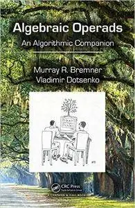 Algebraic Operads: An Algorithmic Companion (complete)