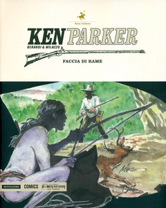 Ken Parker - Volume 47 - Faccia Di Rame (Mondadori)