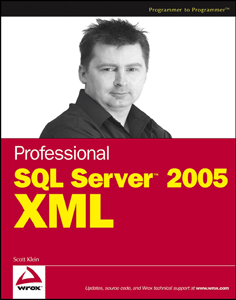 Professional SQL Server 2005 XML