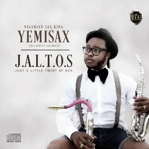 Yemi Sax - Just A Little Twist Of Sax (2015)