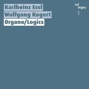 Wolfgang Kogert - Organo-Logics (2023) [Official Digital Download 24/96]