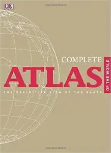 Complete Atlas of the World, 2nd Edition [Repost]