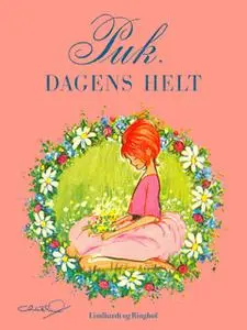 «Puk: Dagens helt» by Lisbeth Werner