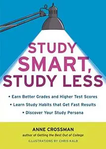 Study Smart, Study Less [Repost]