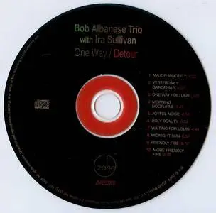 Bob Albanese Trio with Ira Sullivan - One Way / Detour (2009) {ZOHO ZM 200905}