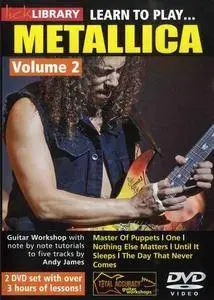 Lick Library - Learn to play Metallica (Volume 1-2)