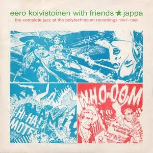 Eero Koivistoinen With Friends - Jappa: The Complete Jazz At The Polytechnicum Recordings 1967–1968 (2021)