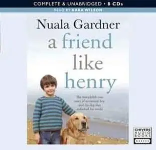 A Friend Like Henry (Audiobook)