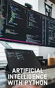 Artificial Intelligence With Python