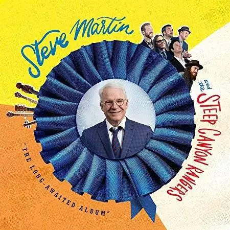 Steve Martin - “The Long-Awaited Album” (2017)