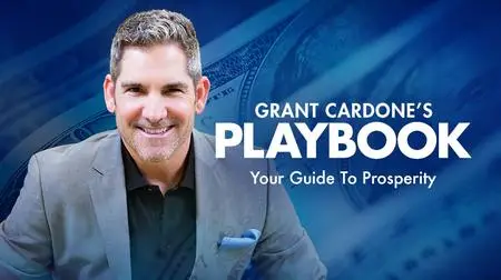 Grant Cardone - Playbook to Millions