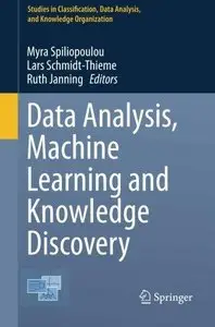 Data Analysis, Machine Learning and Knowledge Discovery