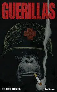 Guerillas - Tome 1