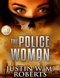 «The Policewoman» by Justin Roberts