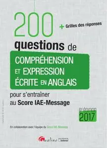 Nigel Bath, Claire Ryan, "200 questions de compréhension et d'expression écrite en anglais"
