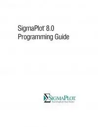 Sigmaplot 2000: Programming Guide (repost)