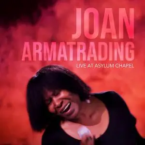 Joan Armatrading - Live at Asylum Chapel (Live) (2022)