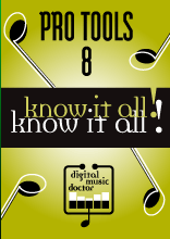 Digital Music Doctor - Know It All Pro Tools 8
